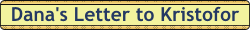 Danas_Letter_to_Kristofor.gif (2423 bytes)