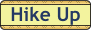 Hike_Up.gif (1197 bytes)